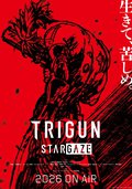 TRIGUN STARGAZE